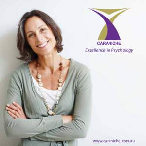 Excellence in Psychology  www.caraniche.com.au OUR MISSION TO TRANSLATE