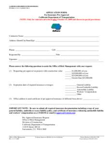 CALIFORNIA DEPARTMENT OF TRANSPORTATION  DIVISION OF CONSTRUCTION APPLICATION FORM: For Insurance Pre-Approval