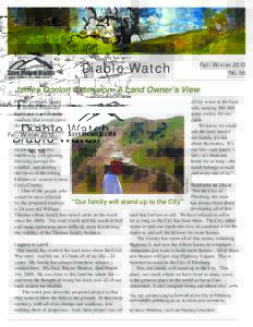 Diablo Watch  Fall/Winter 2013 No. 56  James Donlon Extension: A Land Owner’s View
