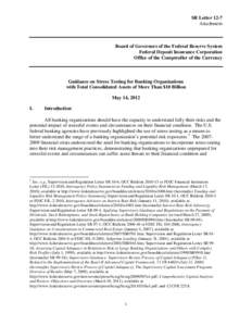 Guidance on Stress Testing for Banking Organizations with Total Consolidated Assets of More Than $10 Billion