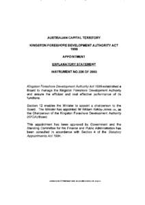 AUSTRALIAN CAPITAL TERRITORY KINGSTON FORESHORE DEVELOPMENT AUTHORITY ACT 1999 APPOINTMENT EXPLANATORY STATEMENT INSTRUMENT N0.226 OF 2000