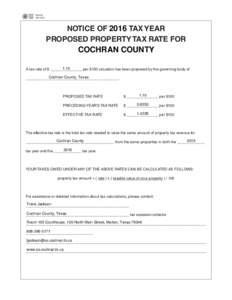 NOTICE OF 2016 TAX YEAR PROPOSED PROPERTY TAX RATE FOR COCHRAN COUNTY