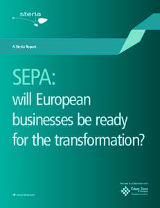 A Steria Report  SEPA: will European businesses be ready