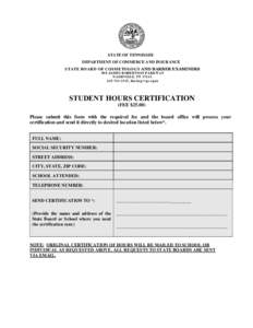 STATE OF TENNESSEE DEPARTMENT OF COMMERCE AND INSURANCE STATE BOARD OF COSMETOLOGY AND BARBER EXAMINERS 500 JAMES ROBERTSON PARKWAY NASHVILLE, TN[removed]2515, fax[removed]