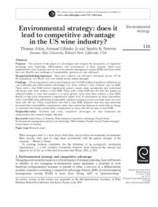 The current issue and full text archive of this journal is available at www.emeraldinsight.com[removed]htm Environmental strategy: does it lead to competitive advantage in the US wine industry?