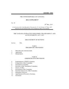 ISSN035X THE UNITED REPUBLIC OF TANZANIA BILL SUPPLEMENT No. 16 29th May, 2015 to the Gazette of the United Republic of Tanzania No. 22 Vol. 96 dated 29 th May, 2015