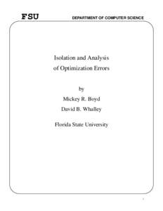 FSU  DEPARTMENT OF COMPUTER SCIENCE Isolation and Analysis of Optimization Errors