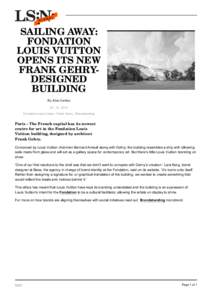 Louis Vuitton / Bernard Arnault / Frank Gehry / Louis V / Culture / Fashion / France