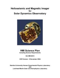 Helioseismic and Magnetic Imager for Solar Dynamics Observatory  HMI Science Plan