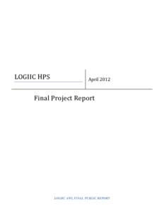 LOGIIC HPS  April 2012 Final Project Report