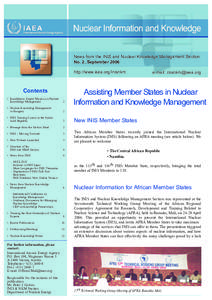 News from the INIS and Nuclear Knowledge Management Section No. 2, September 2006 http://www.iaea.org/inisnkm Contents • Kazakhstan: Expert Mission on Nuclear