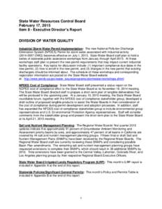 State Water Resources Control Board February 17, 2015 Item 8 - Executive Director’s Report DIVISION OF WATER QUALITY Industrial Storm Water Permit Implementation: The new National Pollution Discharge Elimination System