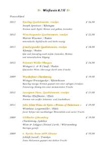 W eißw ein 0,75l D eutschland 2013 R iesling Q ualitätsw ein, trocken Joseph Spreitzer / R heingau