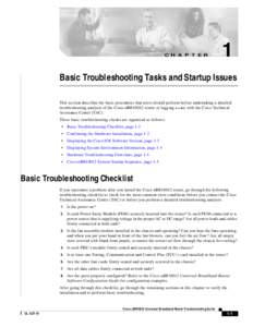 C H A P T E R  1 Basic Troubleshooting Tasks and Startup Issues This section describes the basic procedures that users should perform before undertaking a detailed