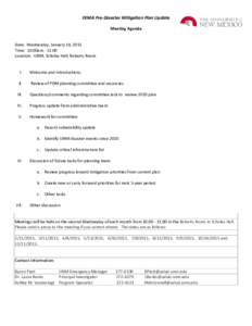 FEMA Pre-Disaster Mitigation Plan Update Meeting Agenda Date: Wednesday, January 14, 2015 Time: 10:00am - 11:00 Location: UNM, Scholes Hall, Roberts Room