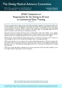 The Diving Medical Advisory Committee DMAC, 52 Grosvenor Gardens, London SW1W 0AU, UK Tel: +[removed]5520 · Fax: +[removed]5521 www.dmac-diving.org [removed]