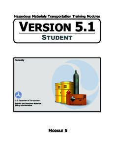 Hazardous Materials Transportation Training Modules  VERSION 5.1 STUDENT  MODULE 5