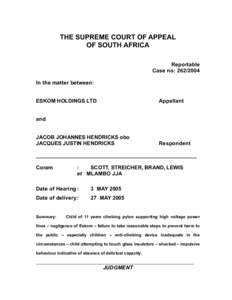 THE SUPREME COURT OF APPEAL OF SOUTH AFRICA Reportable Case no: [removed]In the matter between: ESKOM HOLDINGS LTD