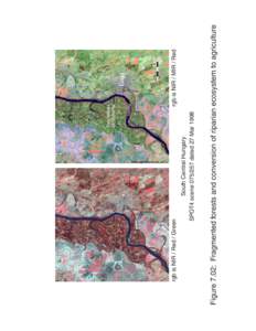 rgb is NIR / MIR / Red  Figure 7.02: Fragmented forests and conversion of riparian ecosystem to agriculture South Central Hungary SPOT4 scenedated 27 Mar 1998