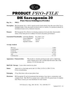 PRODUCT PRO-FILE DK Sarsaponin 30 Pure Yucca Schidigera Powder Reg. No. :  990513