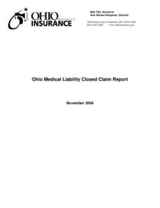 In 2004, the Ohio General Assembly passed House Bill 215 which required medical liability providers to report closed claims da
