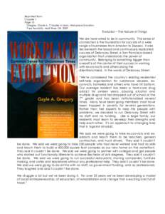 Reprinted from: Chapter 1 Page 10 Gregory, Gayle A., Chapter in book, Workplace Evolution Pure Possibility, Hoof River, OR, 2009