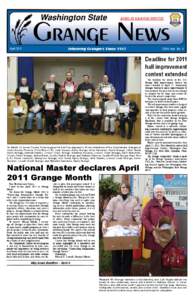 APRIL IS GRANGE MONTH!  April 2011 Informing Grangers Since 1912