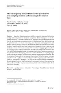 Environ Ecol Stat:271–289 DOIs10651y The fire frequency analysis branch of the pyrostatistics tree: sampling decisions and censoring in fire interval data