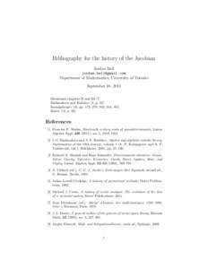 Bibliography for the history of the Jacobian Jordan Bell  Department of Mathematics, University of Toronto September 10, 2014 Dieudonn´e chapters II and III [7]