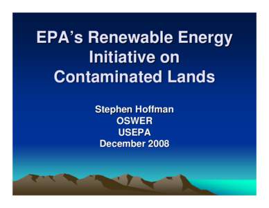 EPA’s Renewable Energy Initiative on Contaminated Lands