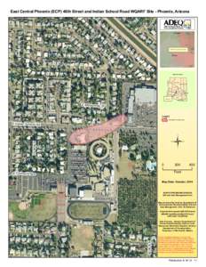 East Central Phoenix (ECP) 48th Street and Indian School Road WQARF Site - Phoenix, Arizona  Ar ea Map ECP 48th S t a nd I ndian Schoo l Rd