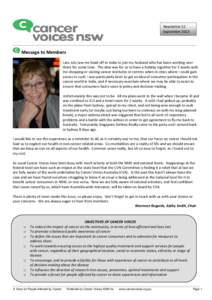 Newsletter 52 September 2013 Message to Members Late July saw me head off to India to join my husband who has been working over there for some time. The idea was for us to have a holiday together for 3 weeks with