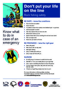 Don’t put your life on the line Rock fishing safety BE SAFE – know the conditions  un