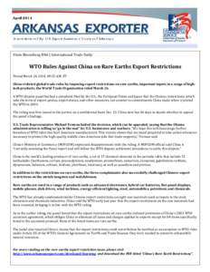 April[removed]ARKANSAS EXPORTER A newsletter of the U.S. Export Assistance Center of Arkansas  From Bloomberg BNA | International Trade Daily: