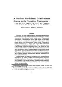 A Markov Modulated Multi-server Queue with Negative Customers { The MM CPP/GE/
/L G-Queue Ram Chakka  