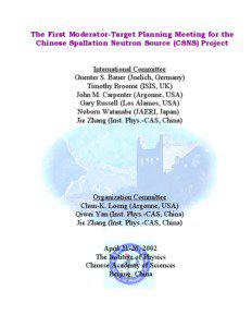 The First Moderator-Target Planning Meeting for the Chinese Spallation Neutron Source (CSNS) Project International Committee