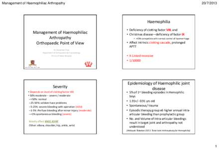 Management of Haemophiliac ArthropathyHaemophilia Management of Haemophiliac