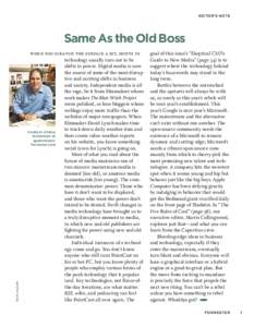 EDITOR’S NOTE  RICK COLSON Same As the Old Boss when you scratch the surface a bit, shifts in