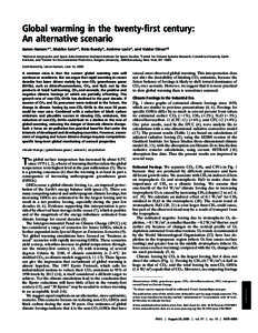 Global warming in the twenty-first century: An alternative scenario James Hansen*†, Makiko Sato*‡, Reto Ruedy*, Andrew Lacis*, and Valdar Oinas*§ *National Aeronautics and Space Administration Goddard Institute for 