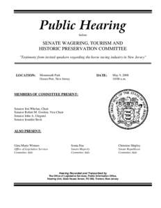 Public Hearing before SENATE WAGERING, TOURISM AND HISTORIC PRESERVATION COMMITTEE 