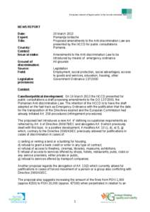 European Union / Law / Anti-racism / Racial Equality Directive / Employment Equality Framework Directive / European Union directives / Discrimination law / Discrimination