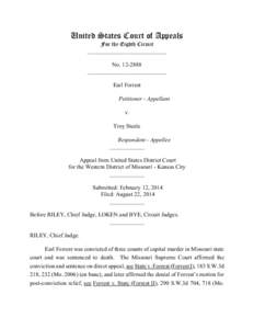 United States Court of Appeals For the Eighth Circuit ___________________________ No[removed]___________________________ Earl Forrest