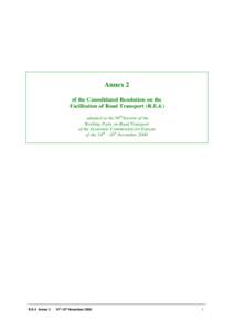 Annex 2 of the Consolidated Resolution on the Facilitation of Road Transport (R.E.4.) adopted at the 94th Session of the Working Party on Road Transport of the Economic Commission for Europe