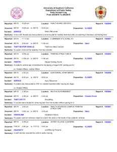 University of Southern California Department of Public Safety Daily Incident Log FromToReported: 8/5/15