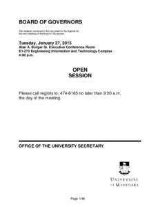 BOARD OF GOVERNORS The material contained in this document is the Agenda for the next meeting of the Board of Governors. Tuesday, January 27, 2015 Alan A. Borger Sr. Executive Conference Room