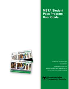 MBTA Student Pass Program User Guide CharlieCard Customer Service