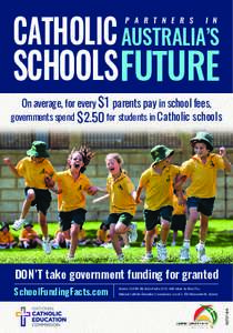 Catholic Australia’s P a r t n e r s i n  Schools Future