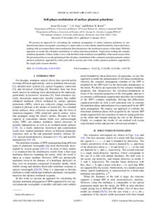 PHYSICAL REVIEW A 89, Self-phase-modulation of surface plasmon polaritons Israel De Leon,1,* J. E. Sipe,2 and Robert W. Boyd1,3 1