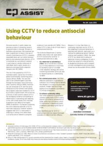 No. 80 June[removed]Using CCTV to reduce antisocial behaviour Personal security in public places has become an area of increasing concern