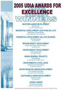 MASTERPLANNED DEVELOPMENT Ellenbrook* by LWP Property Group RESIDENTIAL DEVELOPMENT LESS THAN 250 LOTS Millbridge Private Estate